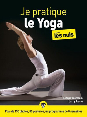 cover image of Je pratique le Yoga pour les Nuls